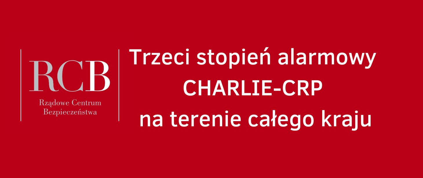 Trzeci stopień alarmowy CRP na terenie całego kraju