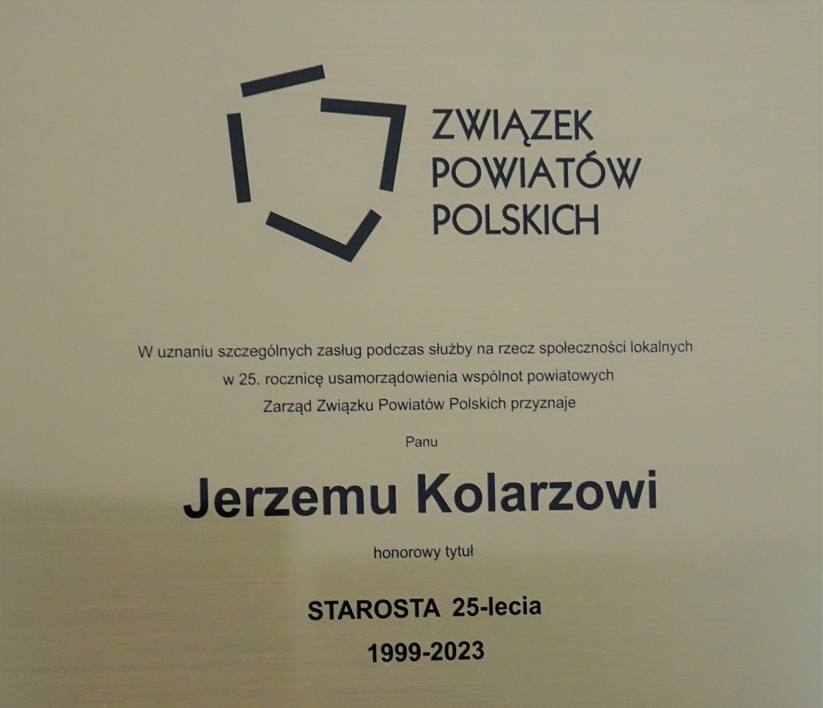 Honorowy tytuł Starosta 25-lecia dla Jerzego Kolarza Starosty Buskiego